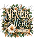 Never Alone — Deuteronomy 31:8 | Christian PNG Digital Download