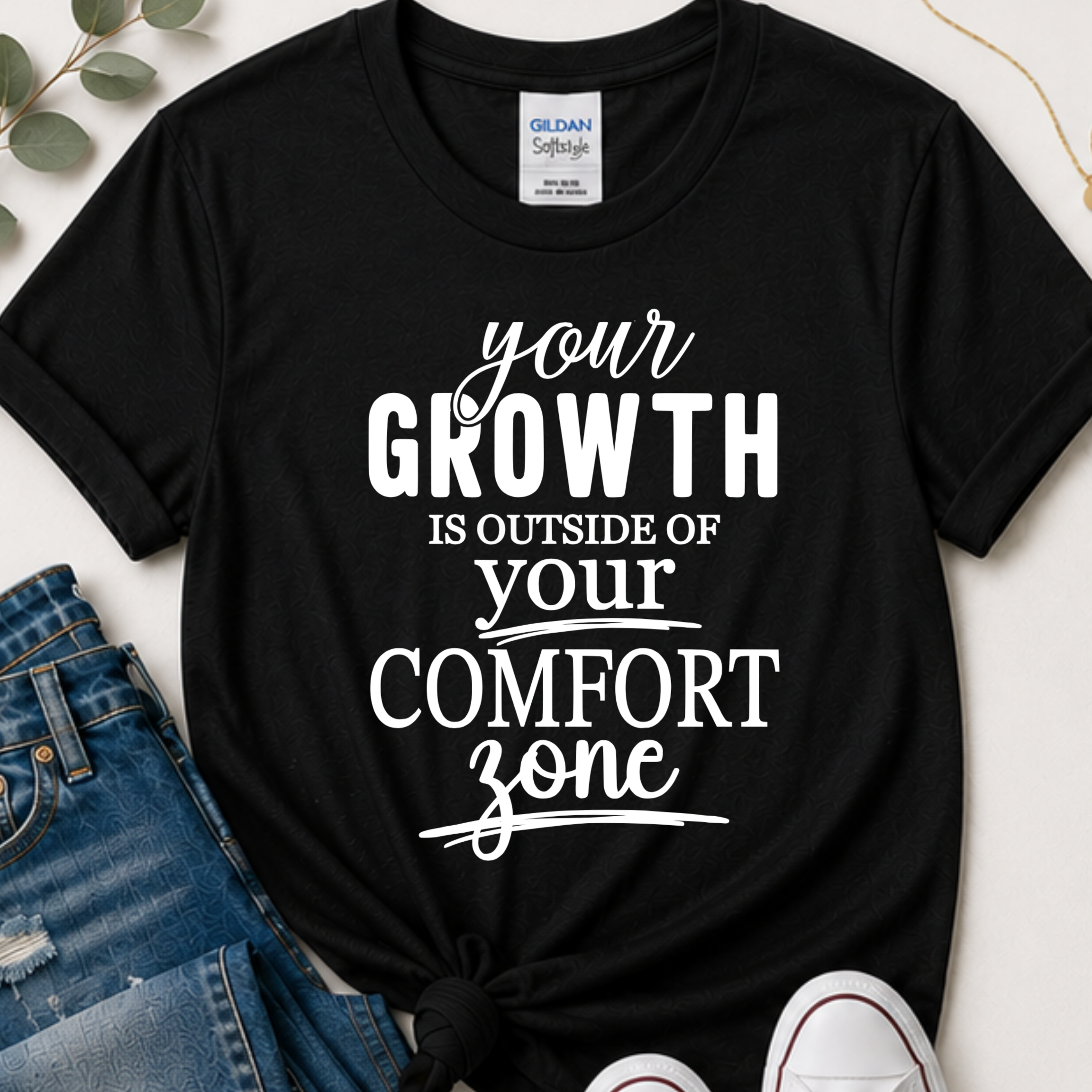 Your growth is outside of your comfort zone