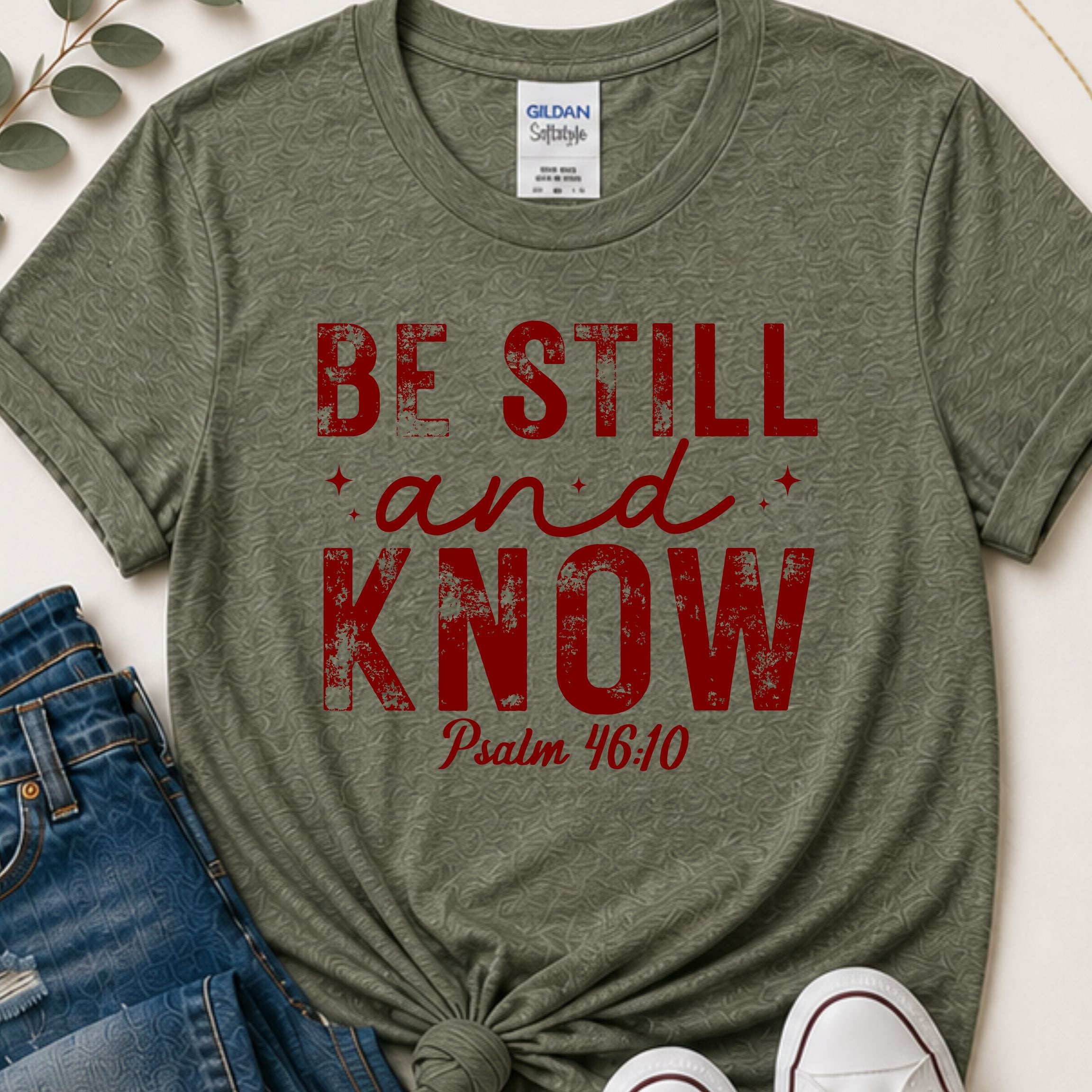 Be still & know Christian t-shirt