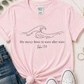 His mercy Christian t-shirt