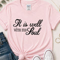 It is well with my soul script Christian t-shirt