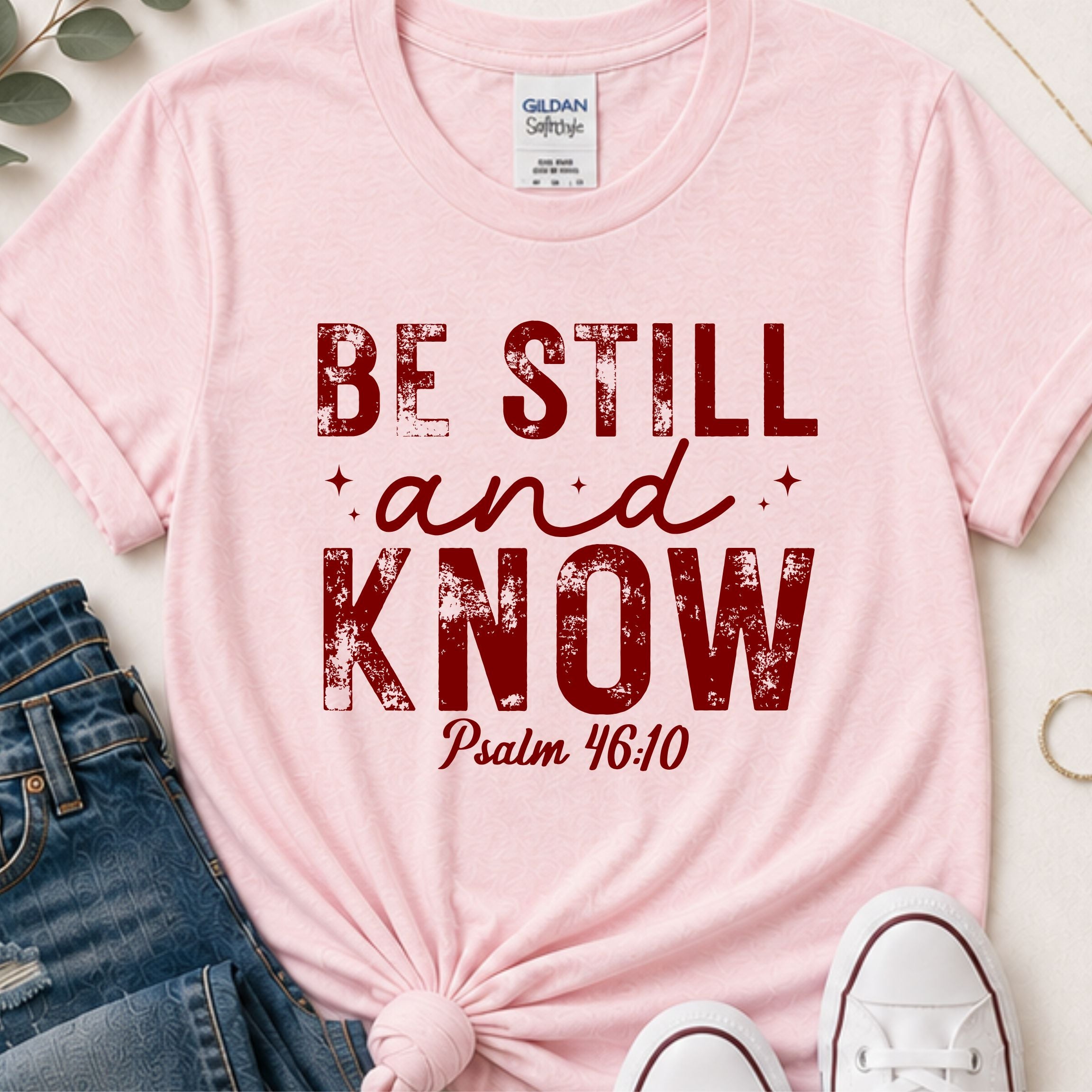 Be still & know Christian t-shirt