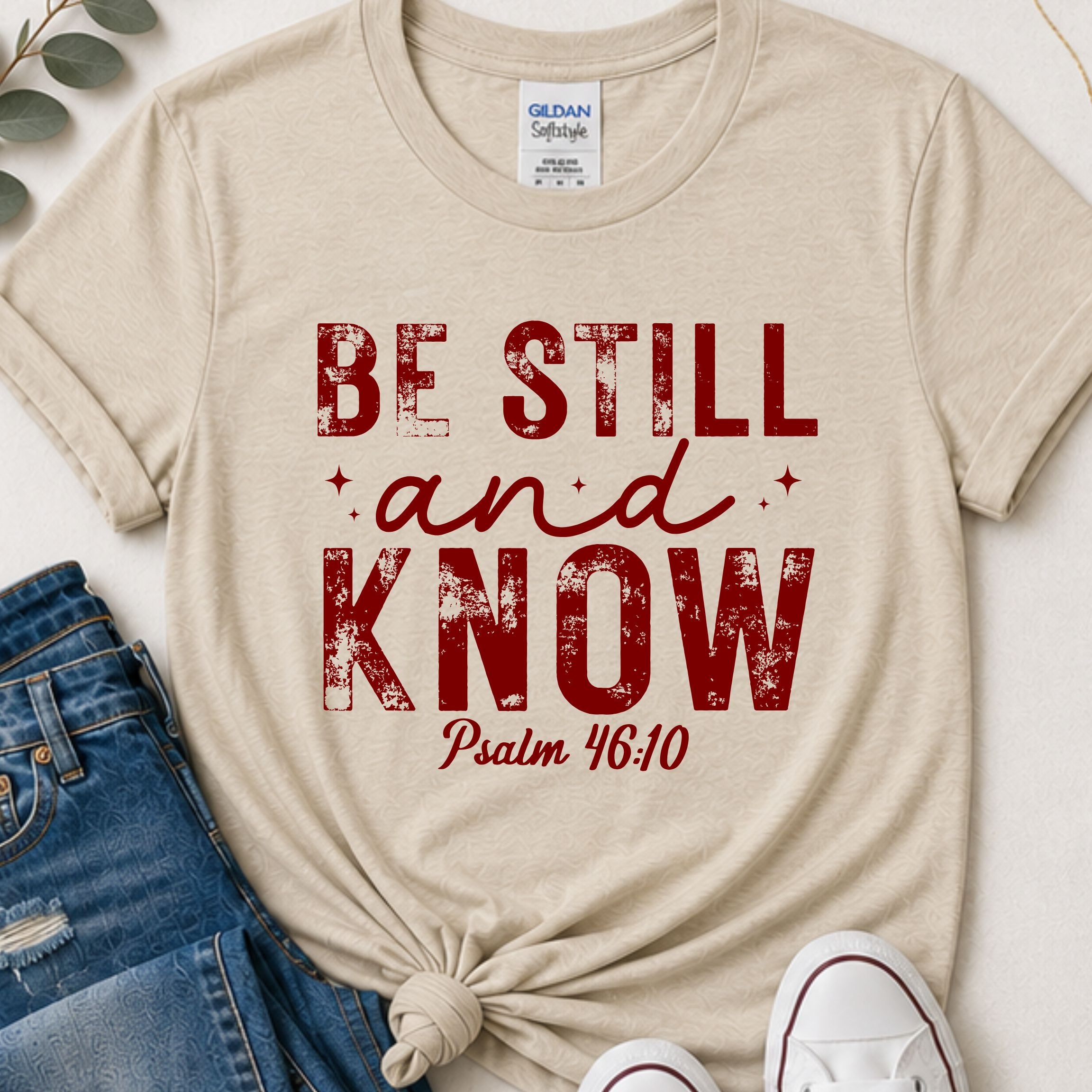 Be still & know Christian t-shirt