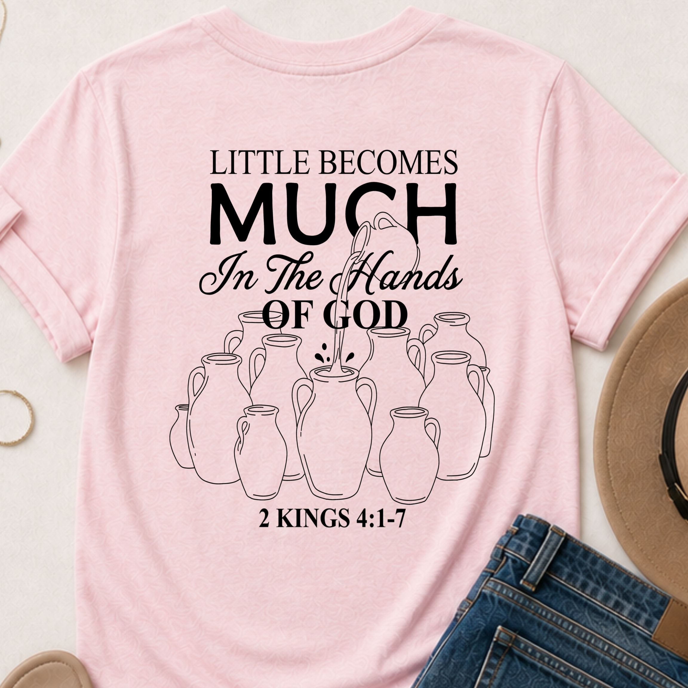 Little is much Christian t-shirt