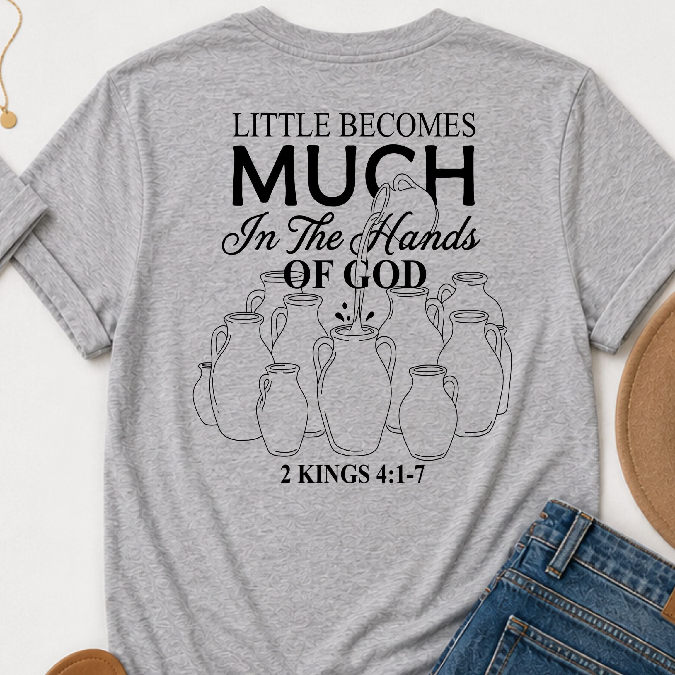 Little is much Christian t-shirt