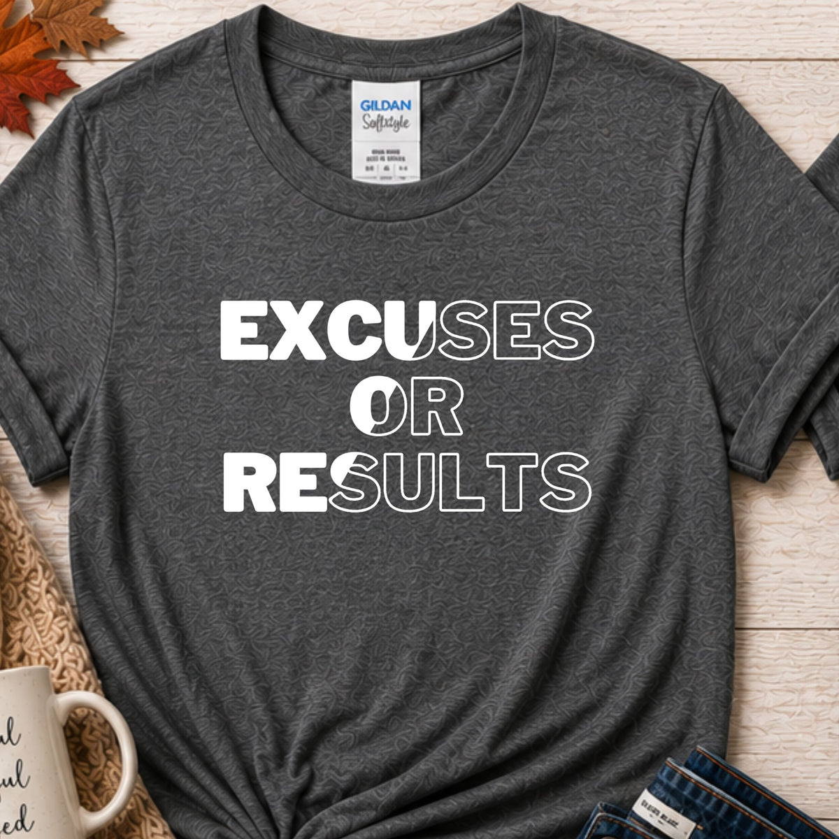 Excuses or Results Motivational T-Shirt | Bold Graphic Tee