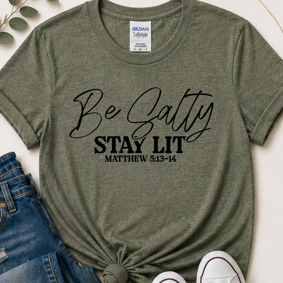 Be salty stay lit script Christian t-shirt