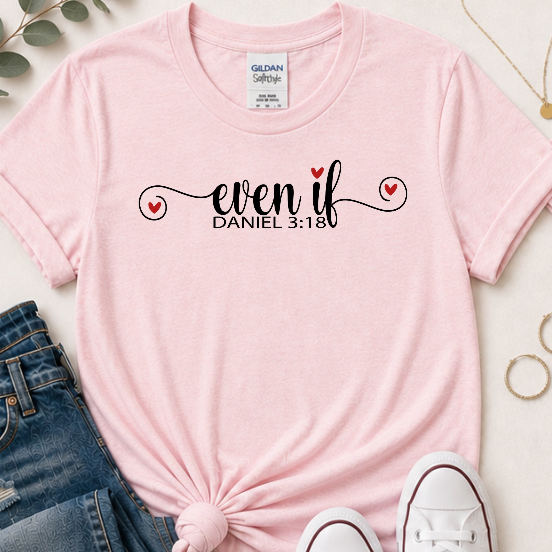 Even if script Christian t-shirt