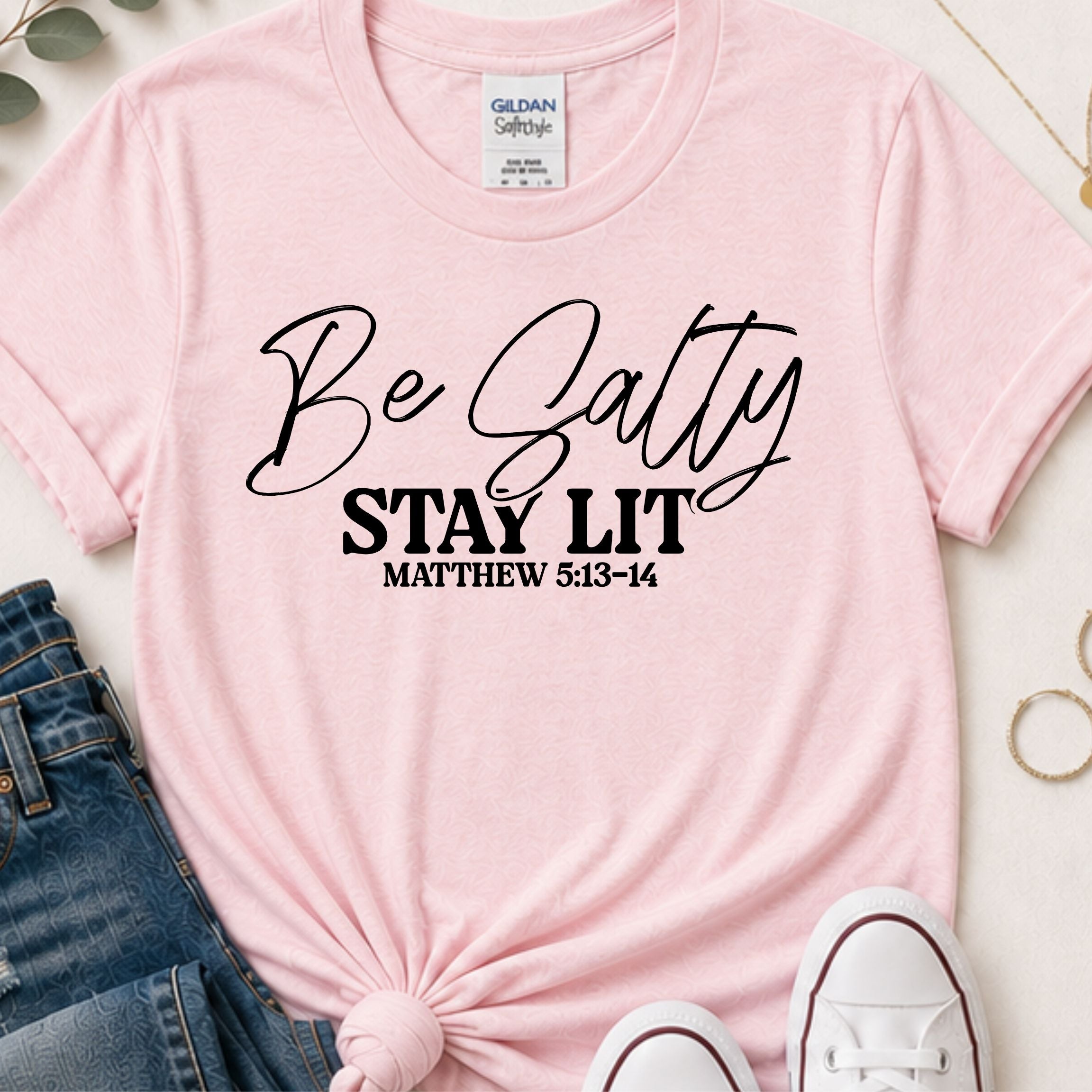 Be salty stay lit script Christian t-shirt