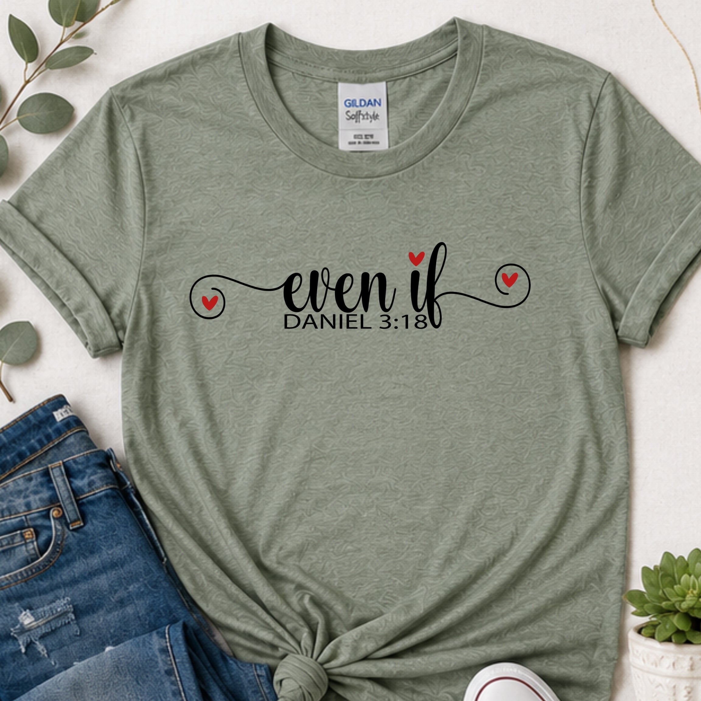Even if script Christian t-shirt