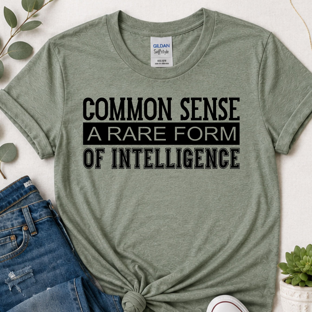 Common Sense A Rare Form of Intelligence Funny Sarcastic T-Shirt