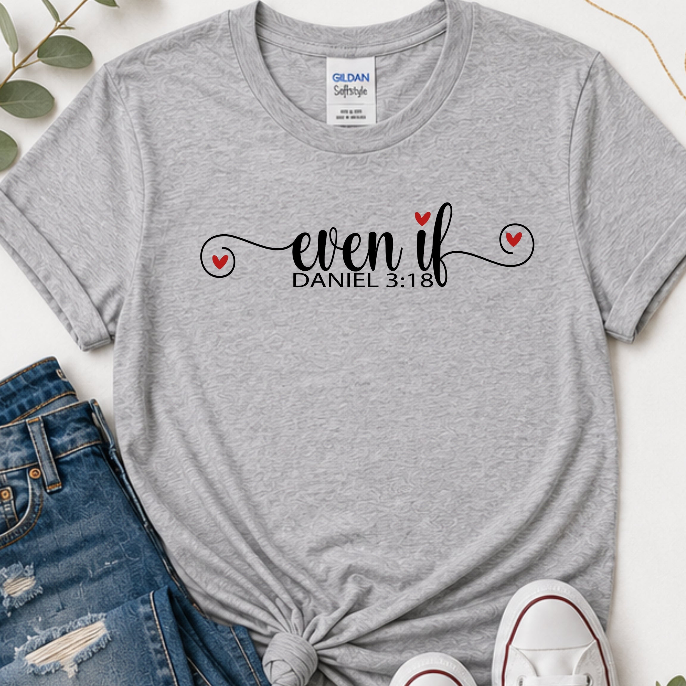 Even if script Christian t-shirt