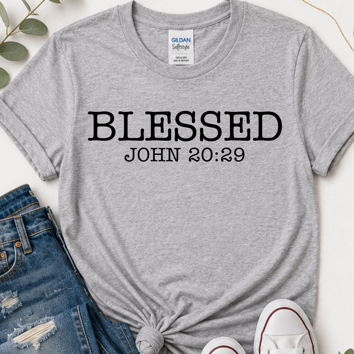 Blessed John 20:29 Christian T-Shirt | Bible Verse Faith Shirt