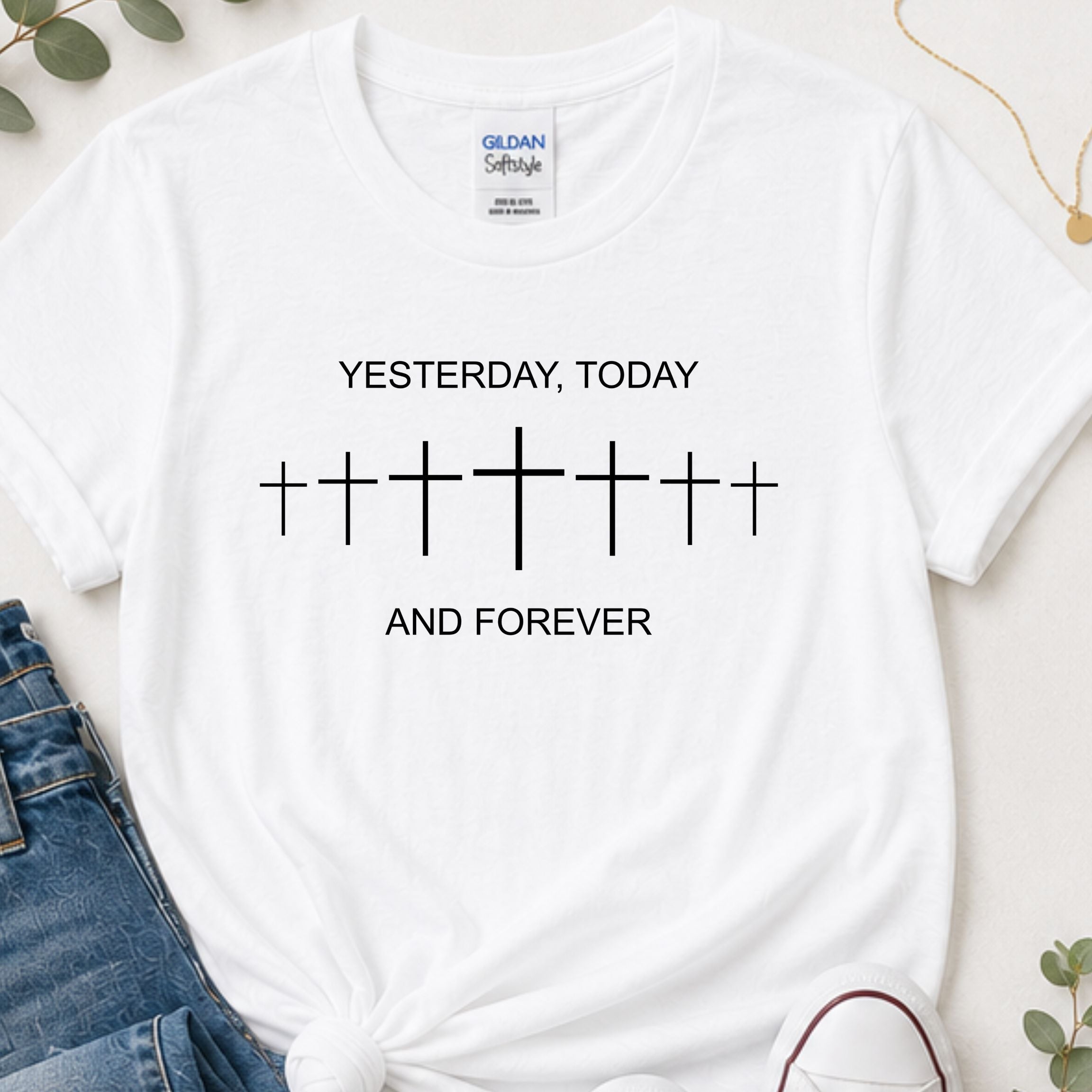 He’s the same yesterday, today, & tomorrow Christian t-shirt