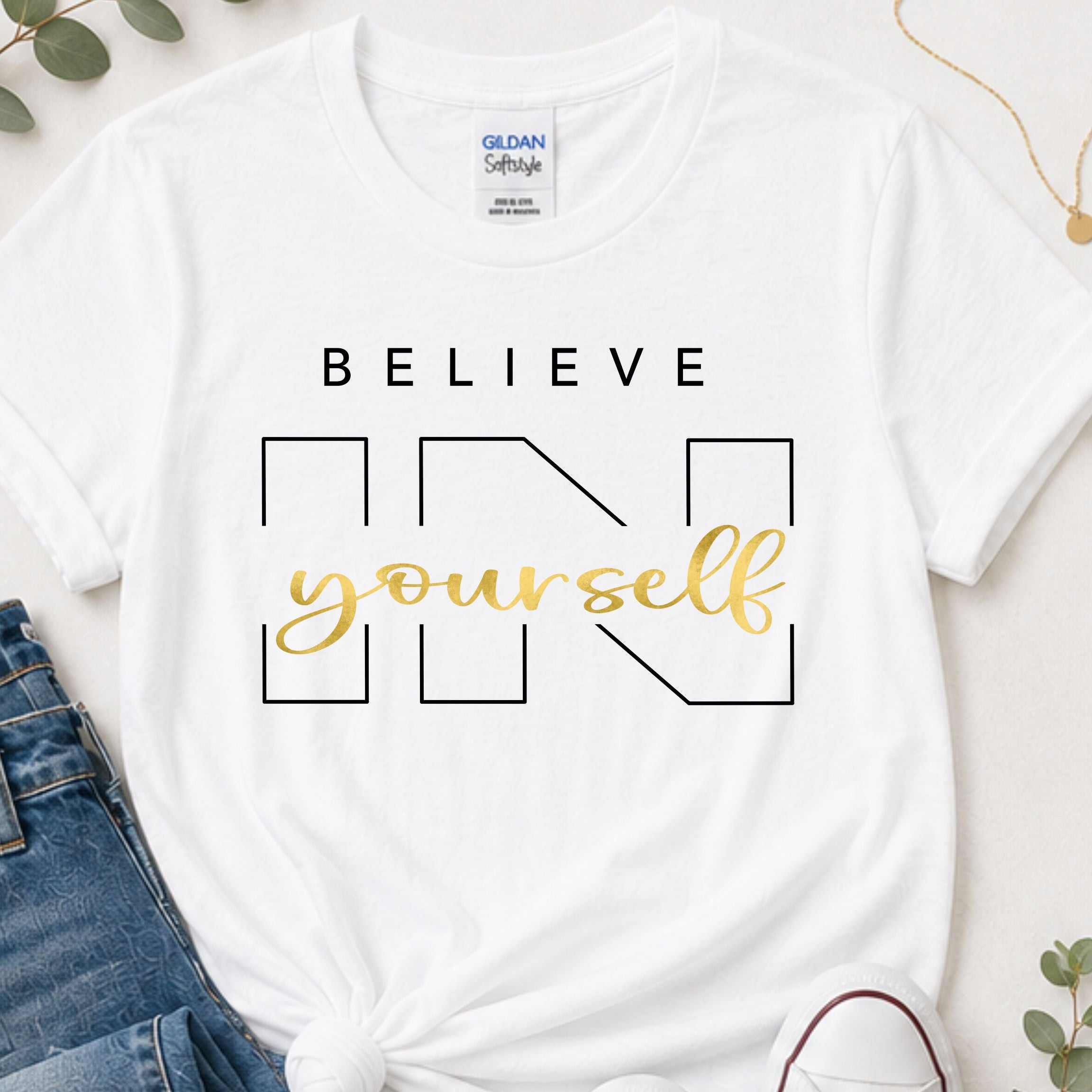 Believe in yourself motivational t-shirt