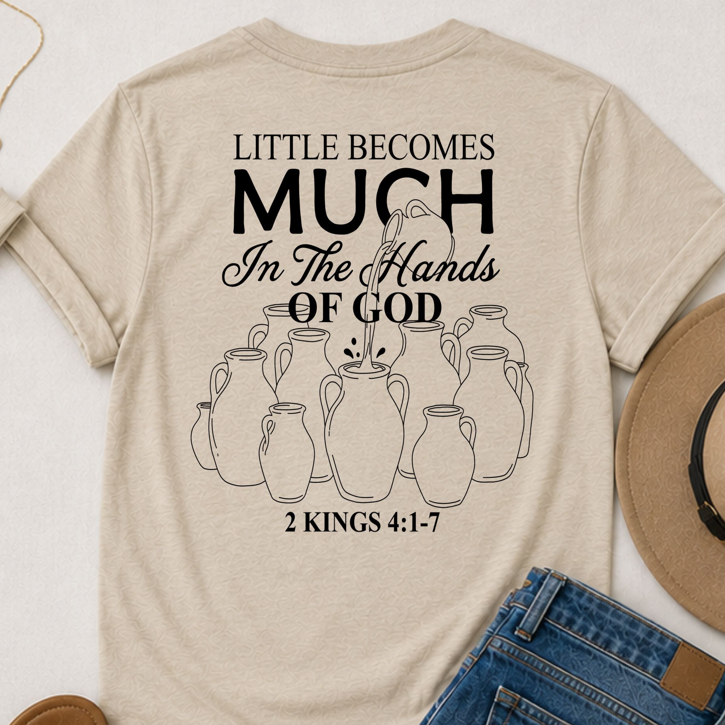 Little is much Christian t-shirt
