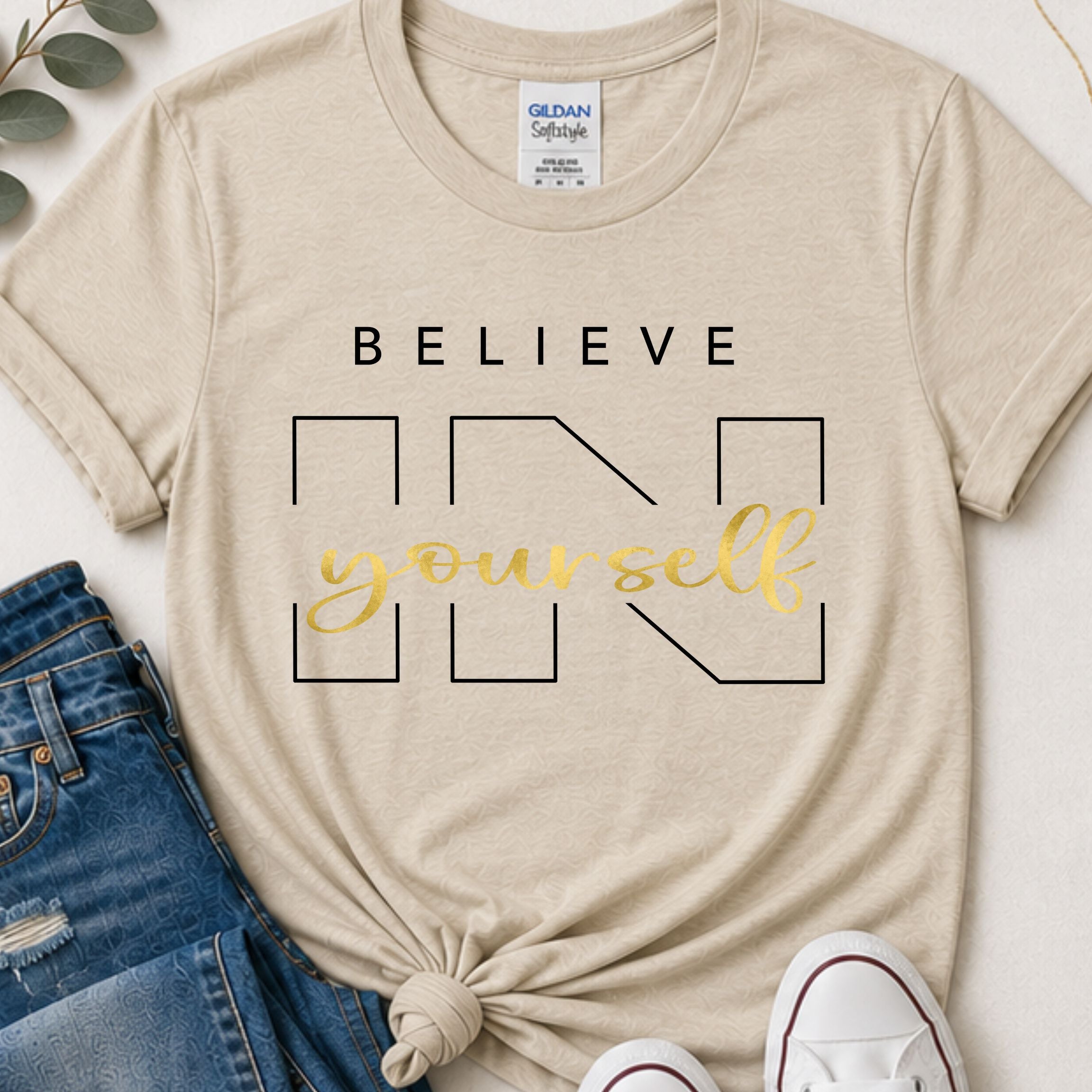 Believe in yourself motivational t-shirt